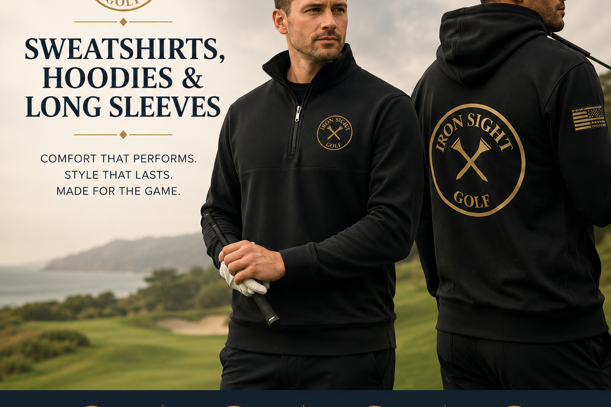 Sweatshirts for Men and Women - Comfort Meets Style - Iron Sight Golf