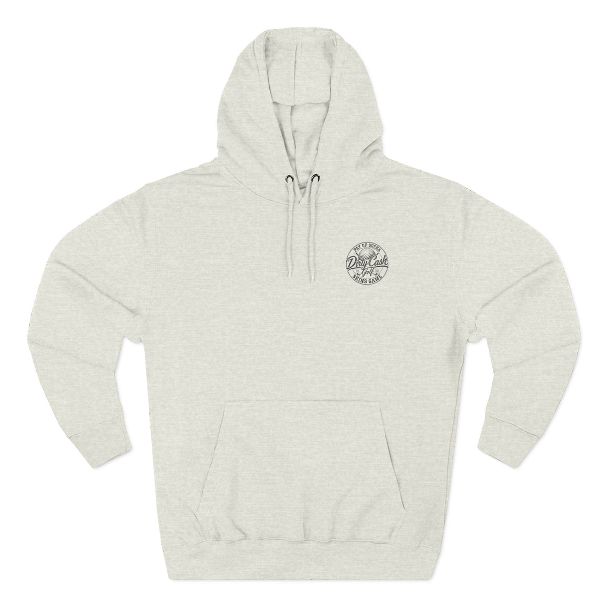 Dirty Cash Golf Pay Up Sucka Skins Game hoodie by Iron Sight Golf