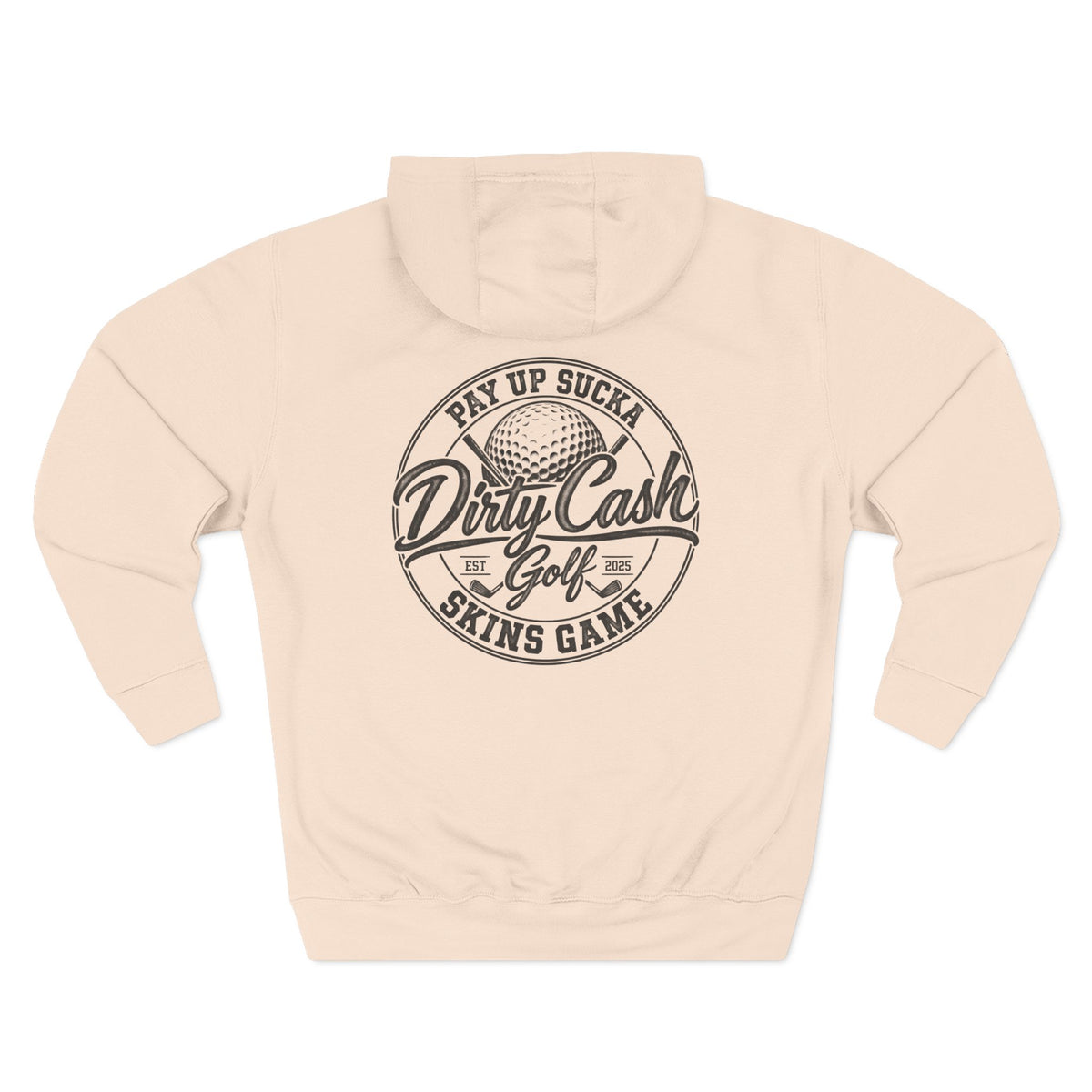 Dirty Cash Golf Pay Up Sucka Skins Game hoodie by Iron Sight Golf