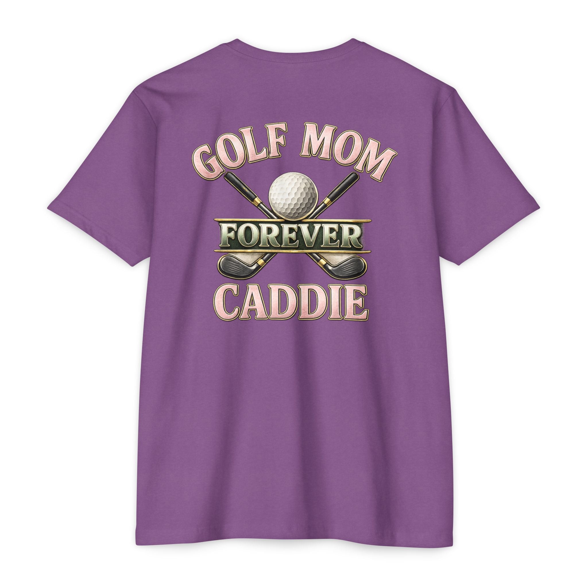 Forever Caddie Golf Mom T-Shirt by Iron Sight Golf - image 7